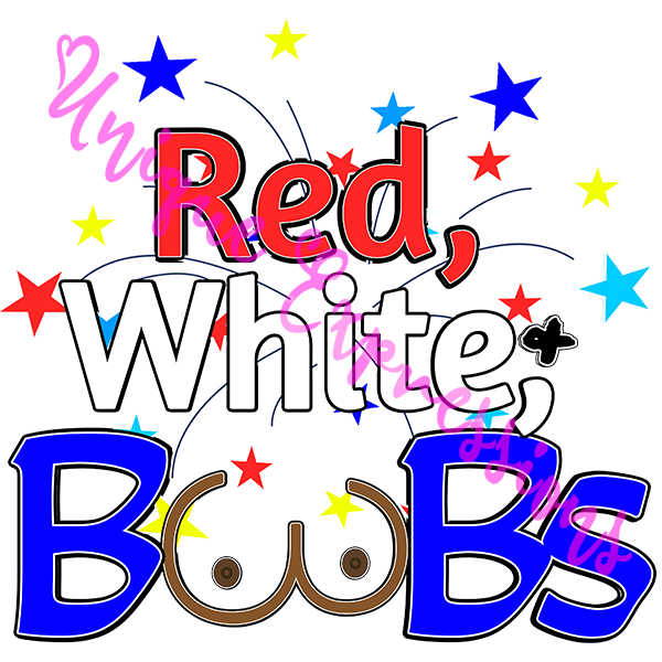 Unique Expressions Patriotic T-shirt - Red, White, & Boobs